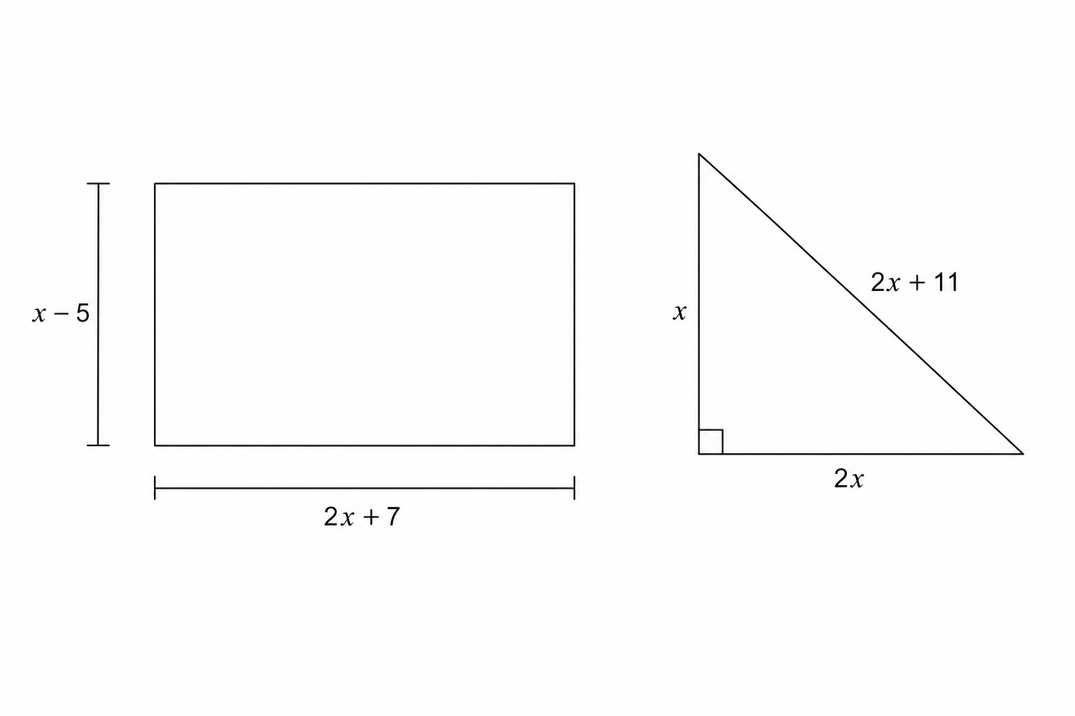 A rectangle and a right-angled triangle. Rectangle: 2x + 7 by x - 5. Triangle: sides x, 2x, and 2x + 11.