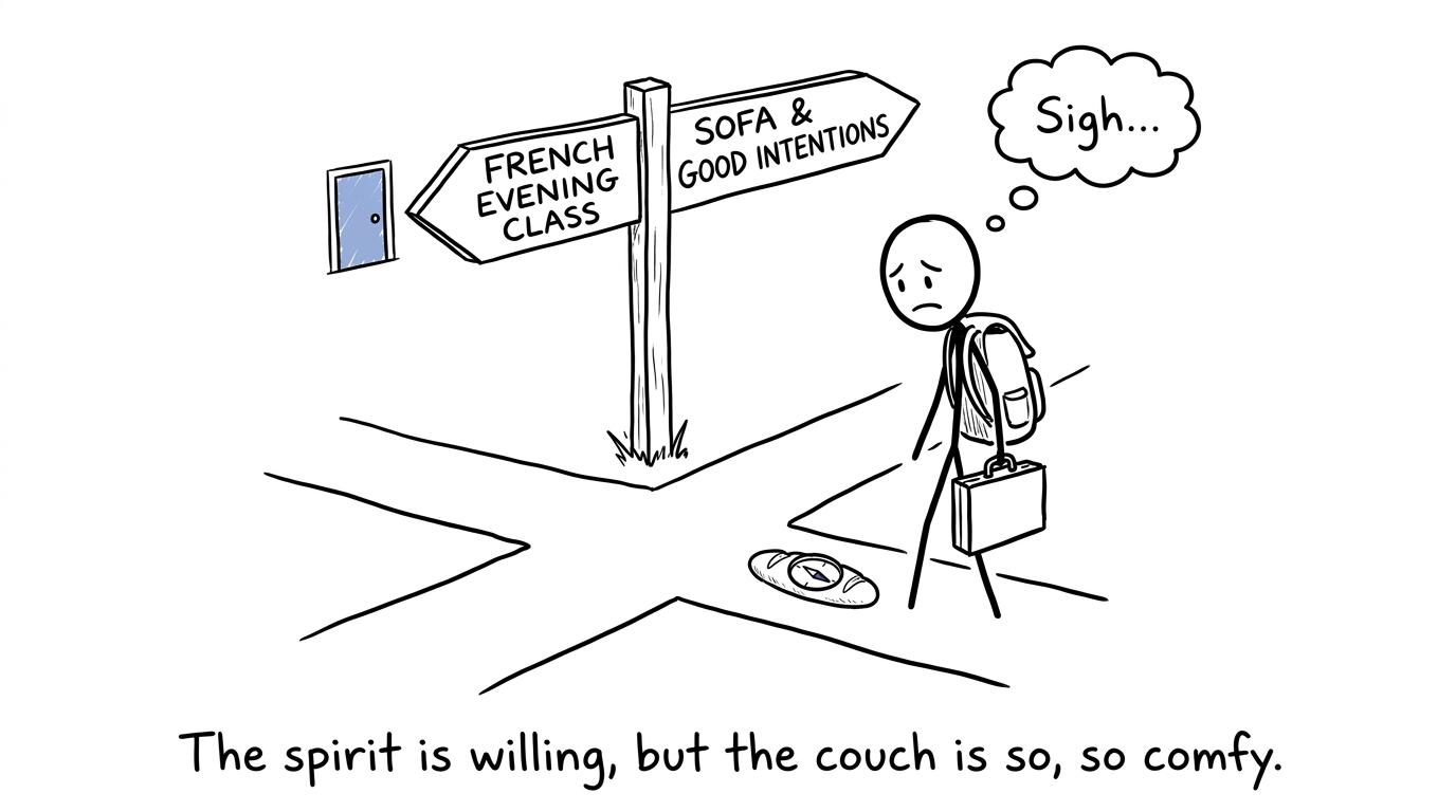 An adult learner choosing between French class and the sofa