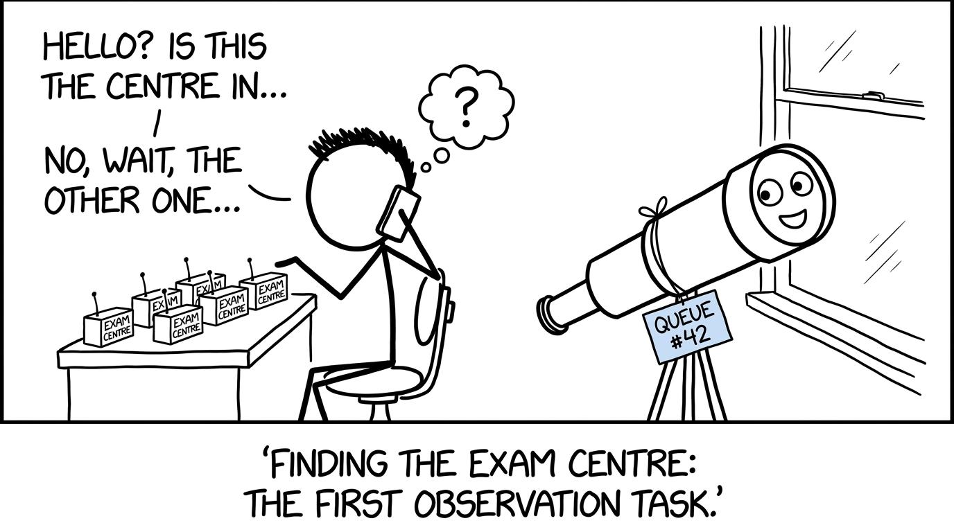 A student phones exam centres while a telescope waits with a queue ticket