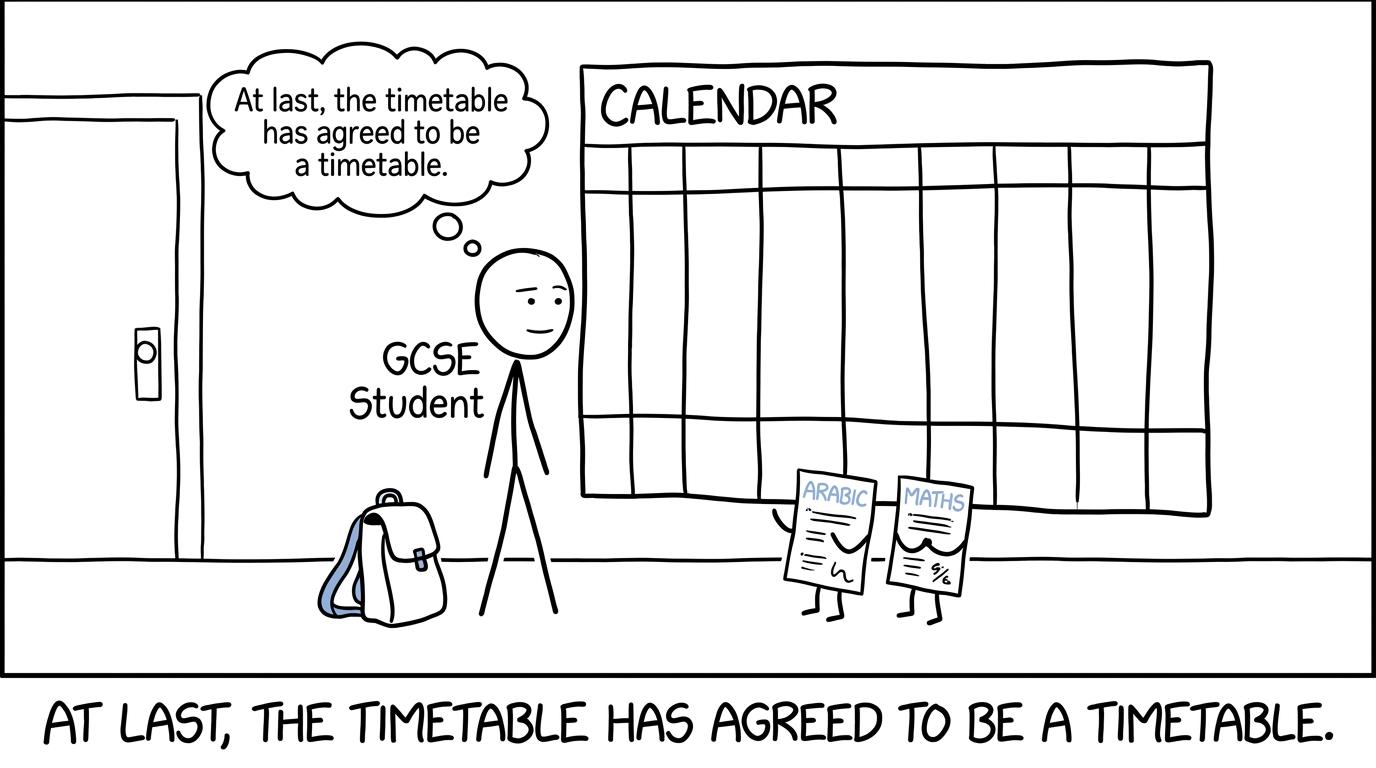 A student calmly checking the exam timetable while Arabic and maths papers wait in line