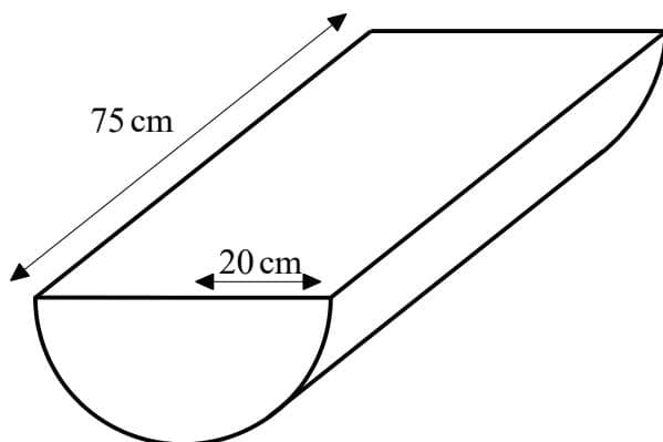 Diagram of a semi-cylinder with radius 20 cm and length 75 cm.