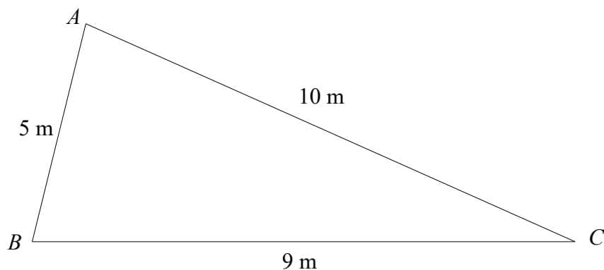 A triangle ABC with side lengths AB = 5 m, BC = 9 m, and AC = 10 m. The angle at vertex B is labeled ABC.