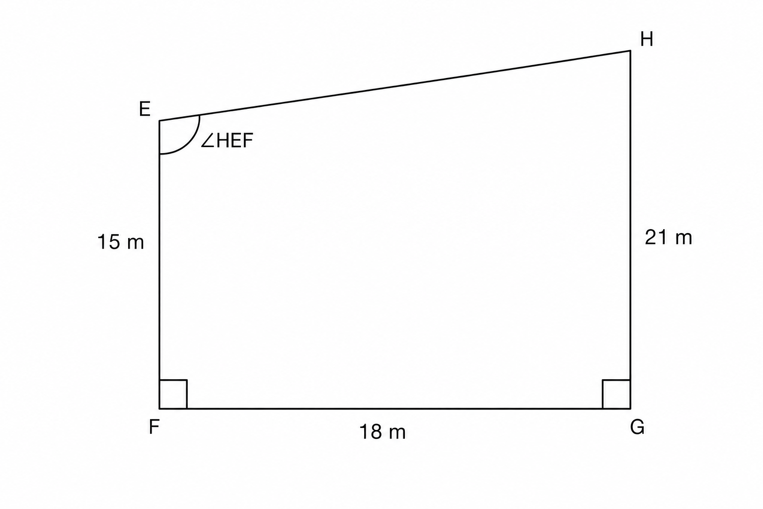 A right-angled trapezoid EFGH with right angles at F and G. Side EF is 15 m, side HG is 21 m, and base FG is 18 m. The angle HEF is to be determined.