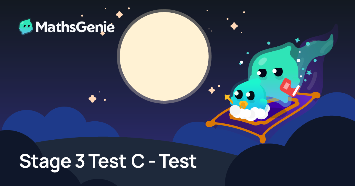 Stage 3 Test C - Test | MathsGenie
